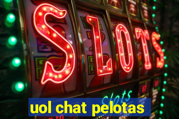 uol chat pelotas